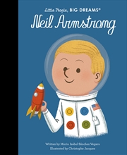 Buy Neil Armstrong (Little People, Big Dreams)