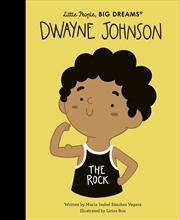 Buy Dwayne Johnson (Little People, Big Dreams)