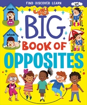 Buy Big Book of Opposites