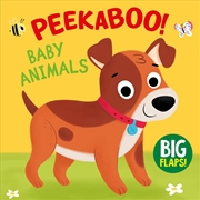 Buy Peekaboo Baby Animals (Big Flaps)