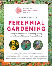 Buy American Horticultural Society Essential Guide to Perennial Gardening