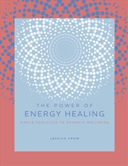 Buy The Power of Energy Healing