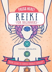 Buy Reiki for Beginners (Press Here!)