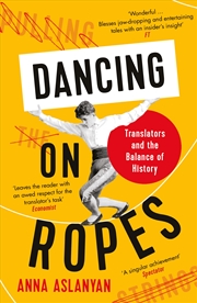 Buy Dancing on Ropes