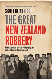 Buy The Great New Zealand Robbery