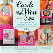 Buy Cards That Wow with Sizzix