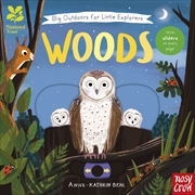 Buy Woods (Big Outdoors for Little Explorers: NT)