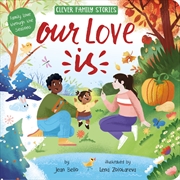 Buy Our Love Is (Clever Family Stories)