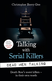 Buy Talking with Serial Killers: Dead Men Talking