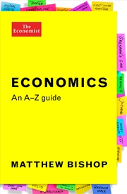 Buy Economics: An A-Z Guide