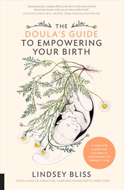 Buy Doula's Guide to Empowering Your Birth