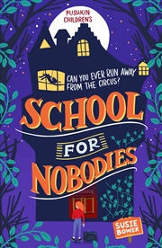 Buy School for Nobodies