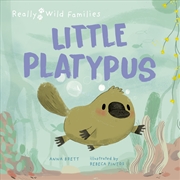 Buy Little Platypus (Really Wild Families)