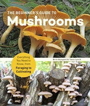 Buy The Beginner's Guide to Mushrooms