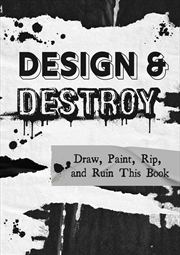 Buy Design & Destroy