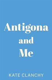 Buy Antigona and Me