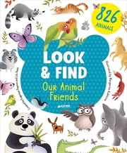 Buy Our Animal Friends (Look and Find)