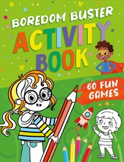 Buy Boredom Buster Activity Book