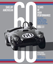 Buy Shelby American 60 Years of High Performance