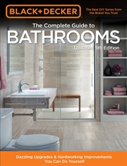 Buy Black & Decker Complete Guide to Bathrooms