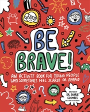 Buy Be Brave! Mindful Kids