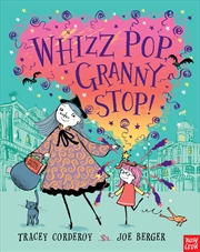 Buy Whizz, Pop, Granny Stop!