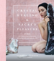 Buy Crystal Healing and Sacred Pleasure