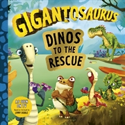 Buy Dinos to the Rescue (Gigantosaurus)