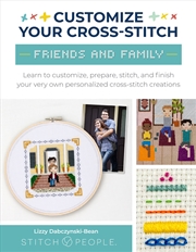 Buy Friends & Family (Customize Your Cross-Stitch)