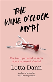 Buy The Wine O'Clock Myth