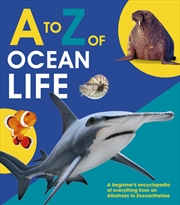 Buy A to Z of Ocean Life