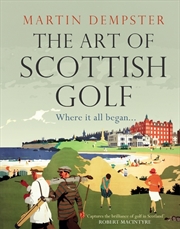 Buy The Art of Scottish Golf