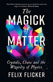 Buy The Magick of Matter