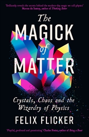 Buy The Magick of Matter