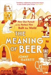 Buy The Meaning of Beer