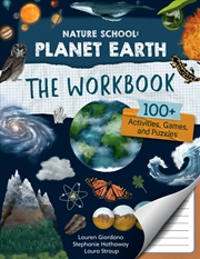 Buy Nature School: Planet Earth: The Workbook