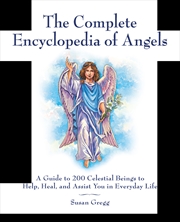 Buy The Complete Encyclopedia of Angels