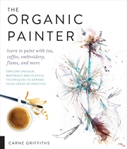 Buy The Organic Painter