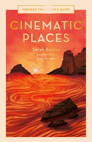 Buy Cinematic Places (Inspired Traveller's Guide)