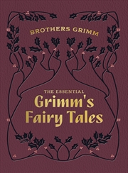 Buy The Essential Grimm's Fairy Tales