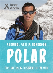 Buy Polar (Bear Grylls Survival Skills)