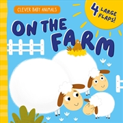 Buy On the Farm (Clever Baby Animals)