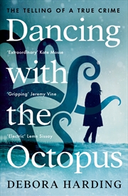 Buy Dancing with the Octopus