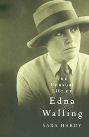 Buy The Unusual Life of Edna Walling