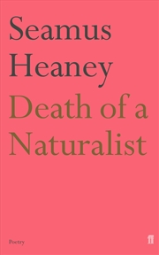 Buy Death of a Naturalist