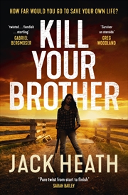 Buy Kill Your Brother