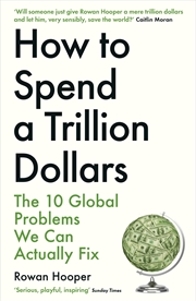 Buy How to Spend a Trillion Dollars