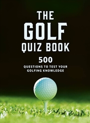 Buy The Golf Quiz Book