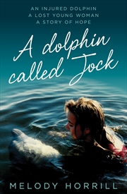 Buy A Dolphin Called Jock