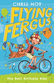 Buy Best Birthday Bike (Flying Fergus 1)